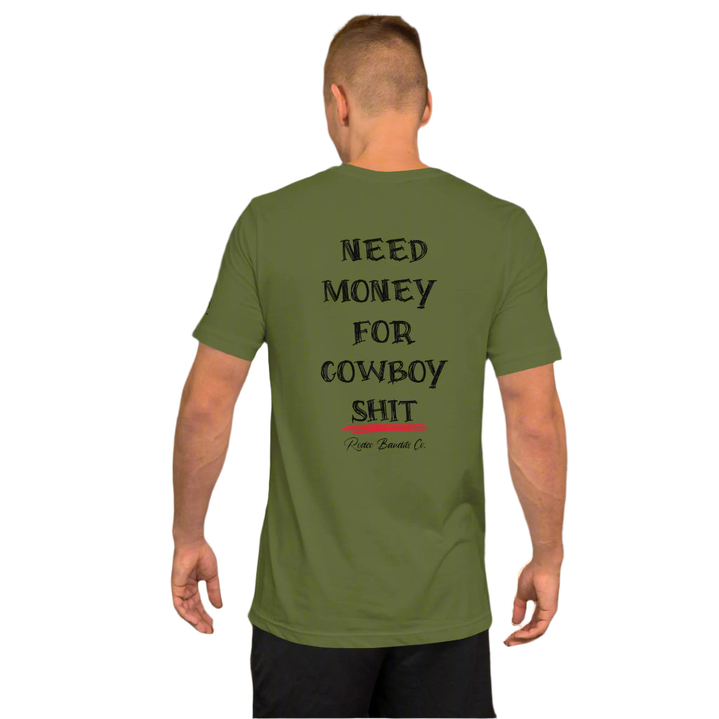 Need $ For Cowboy Shit (Black Letters) - Rodeo Bandits Skull Unisex t-shirt