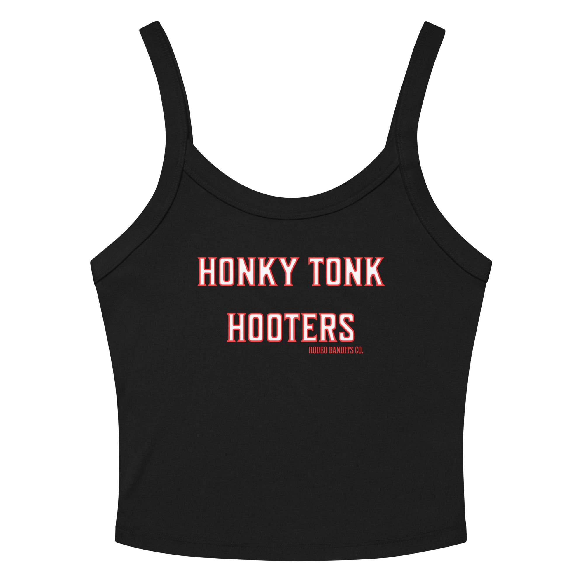 Honky Tony Hooters - Rodeo Bandits Women’s micro-rib tank top
